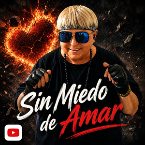 Sen Miedo de Amar