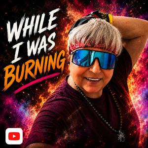 While I was Burning